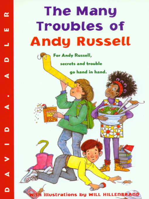 Title details for Many Troubles of Andy Russell by David A. Adler - Available